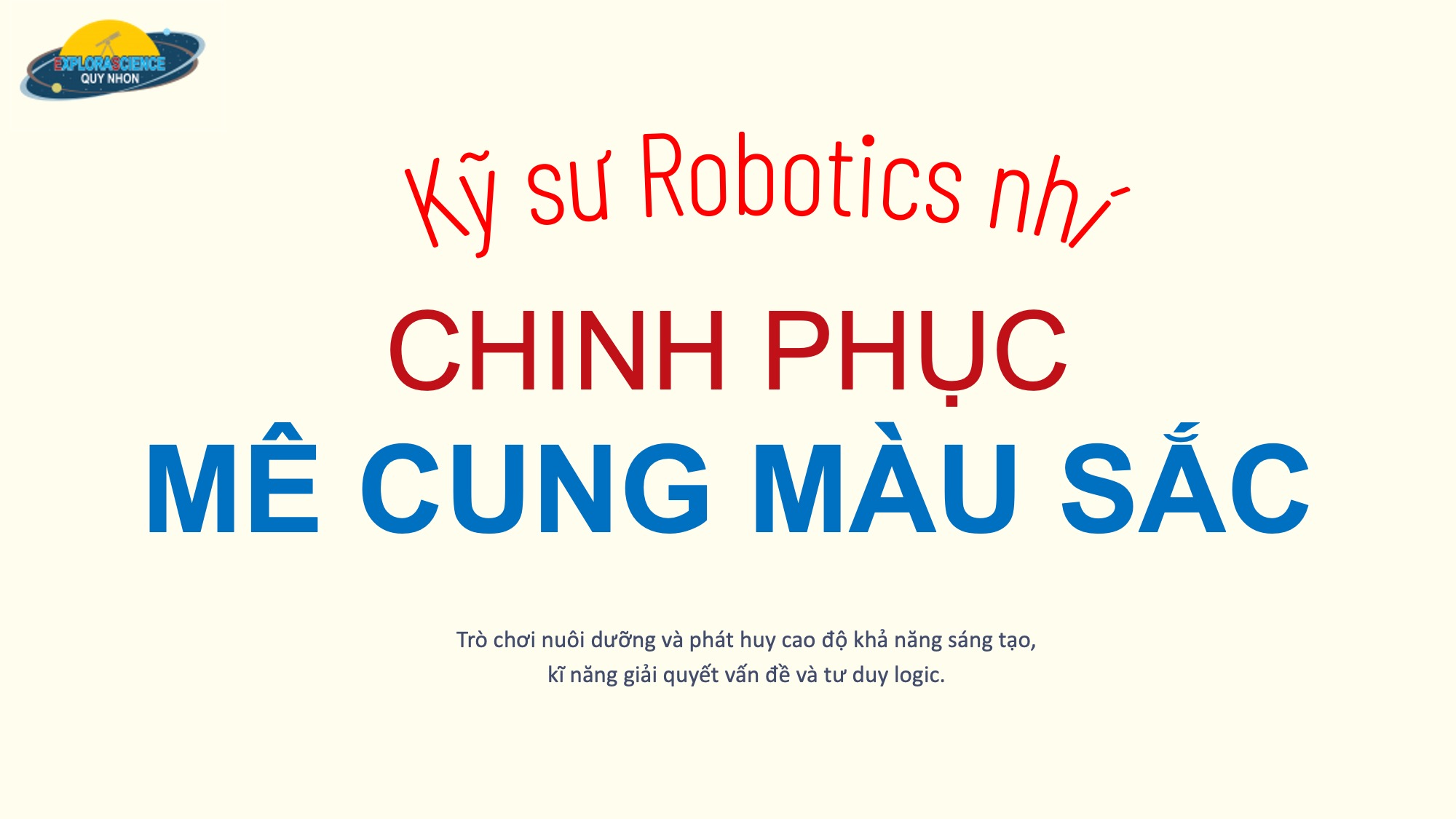 Kỹ sư Robot Nhí: Chinh phục Mê Cung Sắc Màu TH003